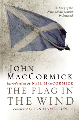 John MacCormick - The Flag in the Wind
