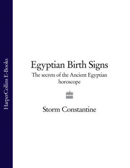 Storm Constantine Egyptian Birth Signs: The Secrets of the Ancient Egyptian Horoscope