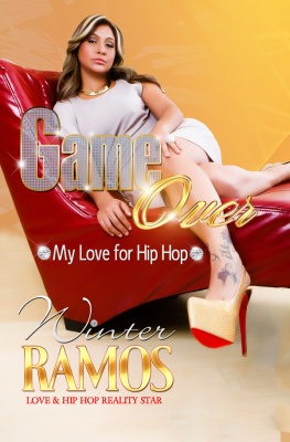 Ramos Winter - Game Over: My Love for Hip Hop