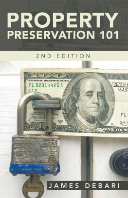 James DeBari - Property Preservation 101
