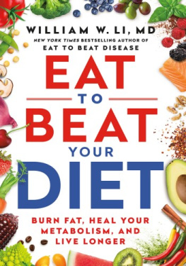 William W Li - Eat to Beat Your Diet