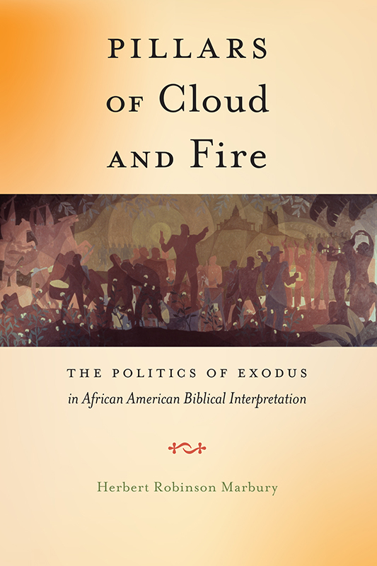 Pillars of Cloud and Fire RELIGION AND SOCIAL TRANSFORMATION General Editors - photo 1