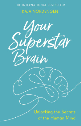 Kaja Nordengen - Your Superstar Brain