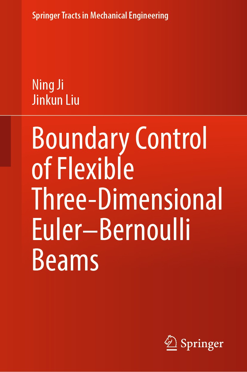 Book cover of Boundary Control of Flexible Three-Dimensional EulerBernoulli - photo 1