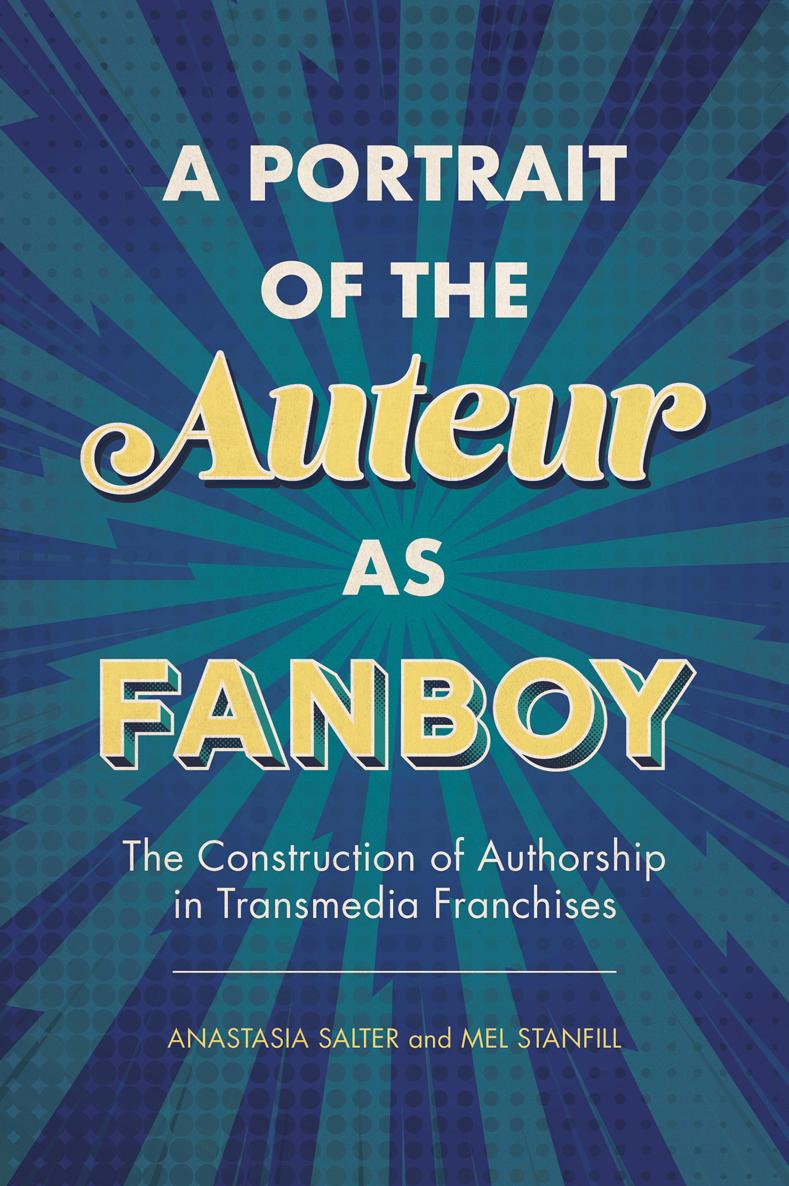 A PORTRAIT OF THE Auteur AS FANBOY A PORTRAIT OF THE Auteur AS FANBOY The - photo 1