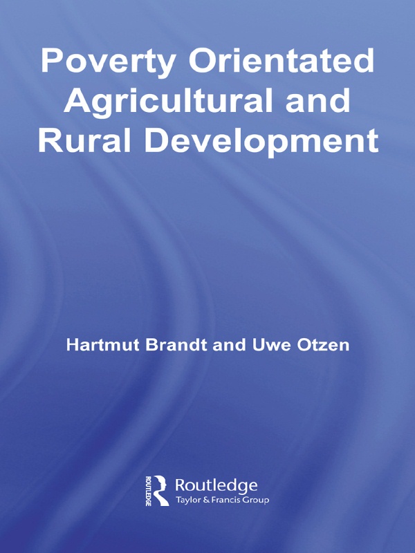 Poverty Orientated Agricultural and Rural Development Over the last twenty - photo 1