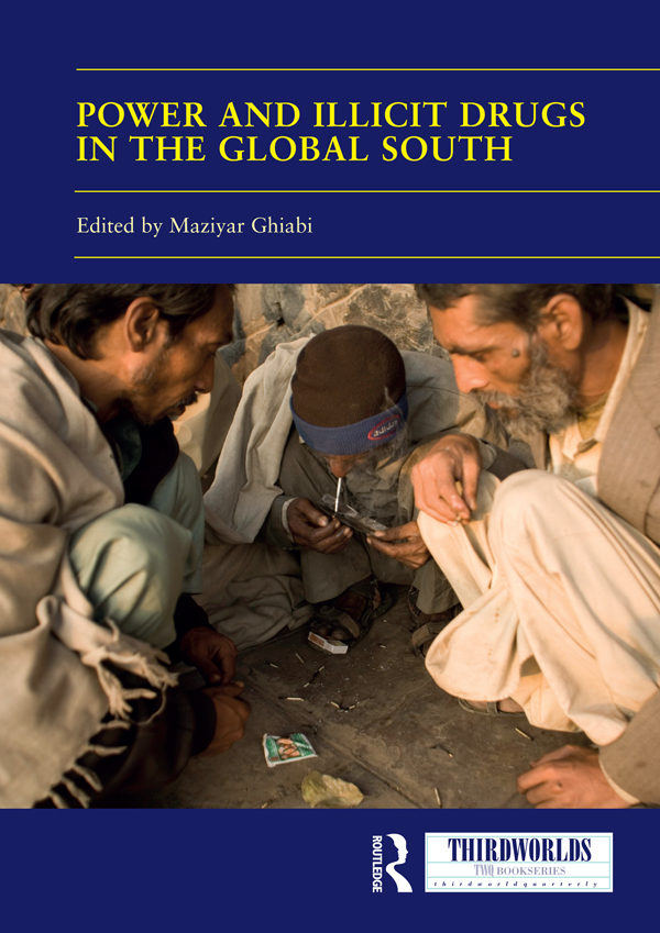 Power and Illicit Drugs in the Global South More than a hundred years have - photo 1