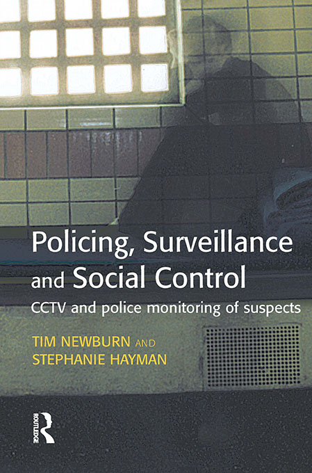 Policing Surveillance and Social Control First published by Willan Publishing - photo 1