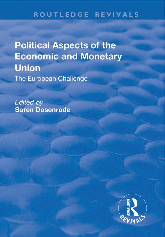 Political Aspects of the Economic and Monetary Union The International - photo 1