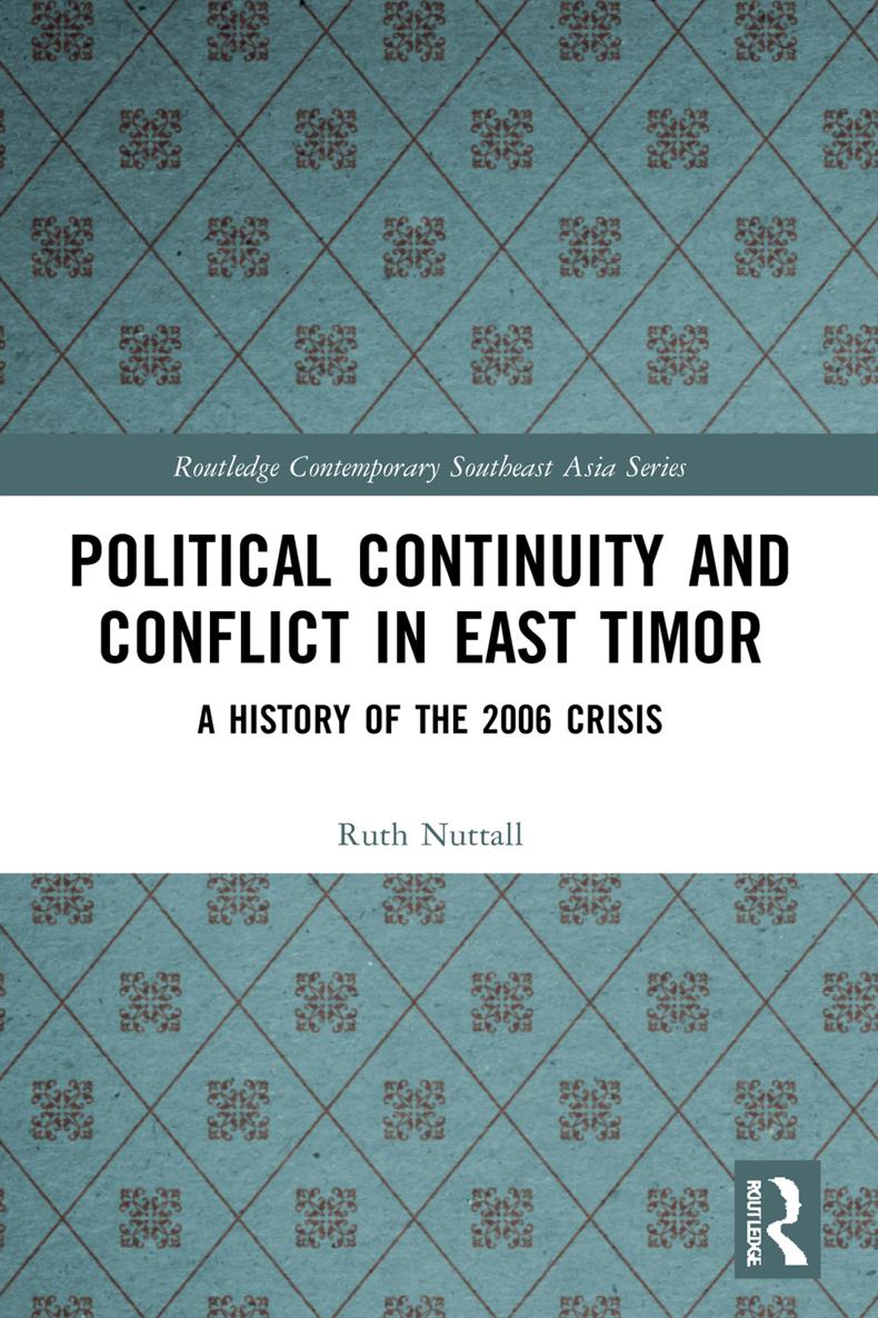Political Continuity and Conflict in East Timor This book examines the history - photo 1
