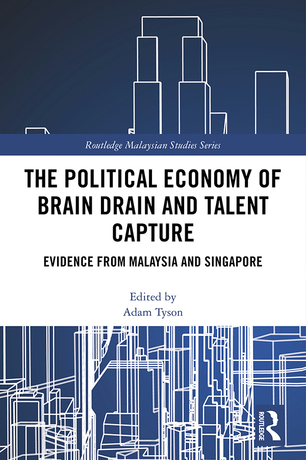 The Political Economy of Brain Drain and Talent Capture Brain drain and talent - photo 1