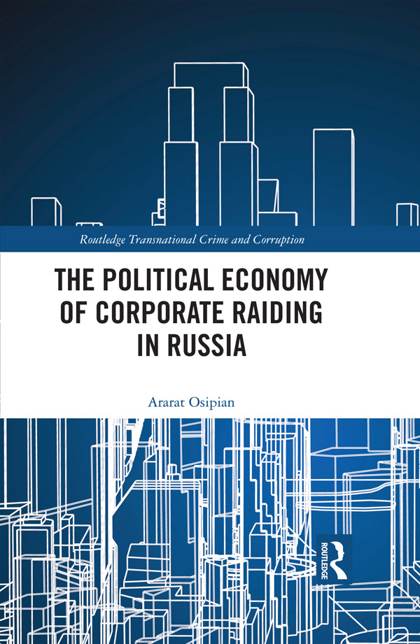 The Political Economy of Corporate Raiding in Russia Corporate raiding the - photo 1