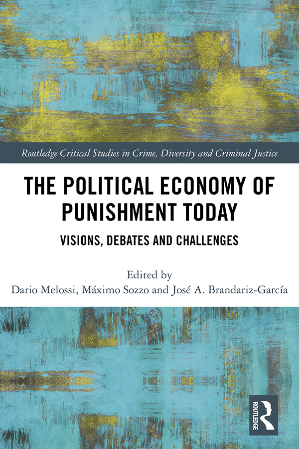 Amid the recent resurgence of interest in the political economy of punishment - photo 1