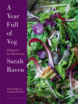 Sarah Raven - A Year Full of Veg: A Harvest for All Seasons