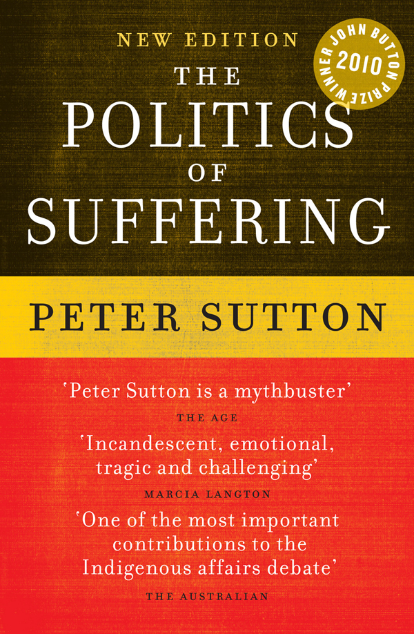 Contents Forewords Foreword Marcia Langton On 23 September 2000 Peter Sutton - photo 1