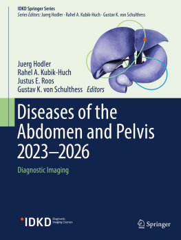 Juerg Hodler Diseases of the Abdomen and Pelvis 2023-2026: Diagnostic Imaging