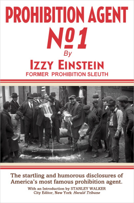 Isidor Einstein - Prohibition agent no 1