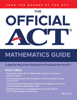 ACT - The Official ACT Mathematics Guide