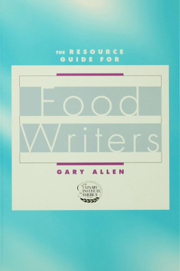 Gary Allen - Resource Guide for Food Writers