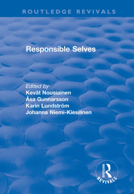 Kevat Nousiainen - Responsible Selves