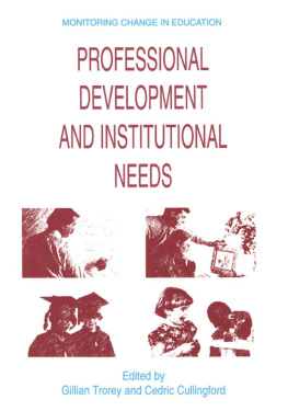 Gillian Trorey - Professional Development and Institutional Needs