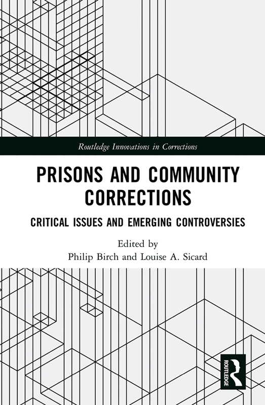 Prisons and Community Corrections This edited collection brings together - photo 1