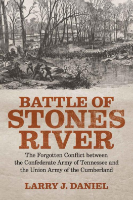 Larry J. Daniel - Battle of Stones River