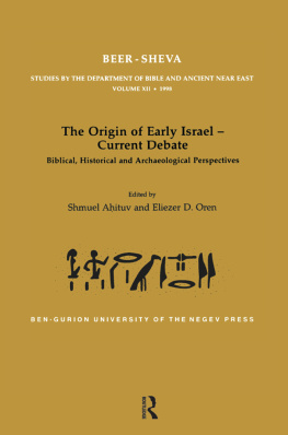 Shmuel Ahituv - The Origin of Early Israel-Current Debate