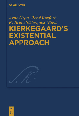 Arne Grøn (editor) - Kierkegaards Existential Approach