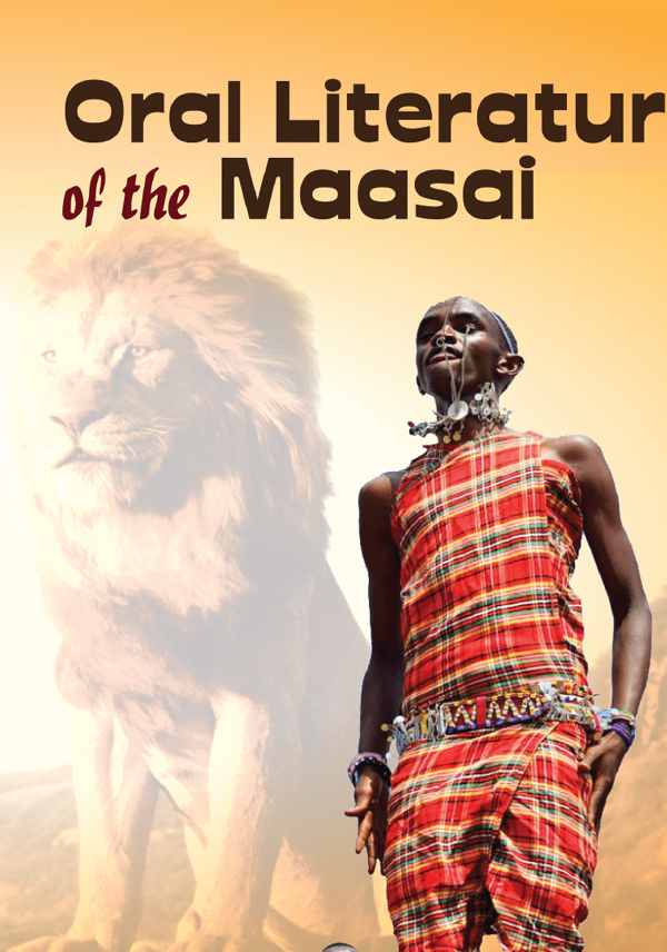 Oral Literature of the Maasai NAOMI KIPURI Published by East African - photo 1