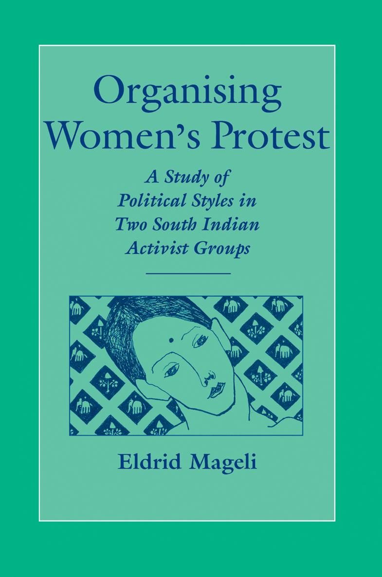 ORGANISING WOMENS PROTEST NORDIC INSTITUTE OF ASIAN STUDIES Recent Monographs - photo 1