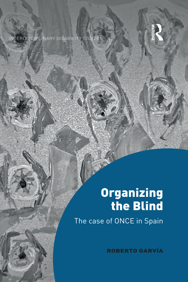 Organizing the Blind This book is a case study which narrates the history of - photo 1