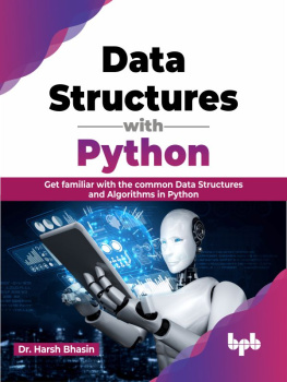 Dr. Harsh Bhasin - Data Structures with Python: Get familiar with the common Data Structures and Algorithms in Python