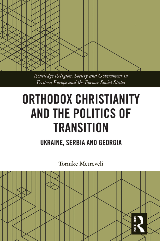 Orthodox Christianity and the Politics of Transition This book discusses in - photo 1