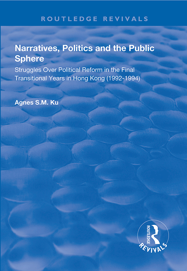 NARRATIVES POLITICS AND THE PUBLIC SPHERE Narratives Politics and the - photo 1