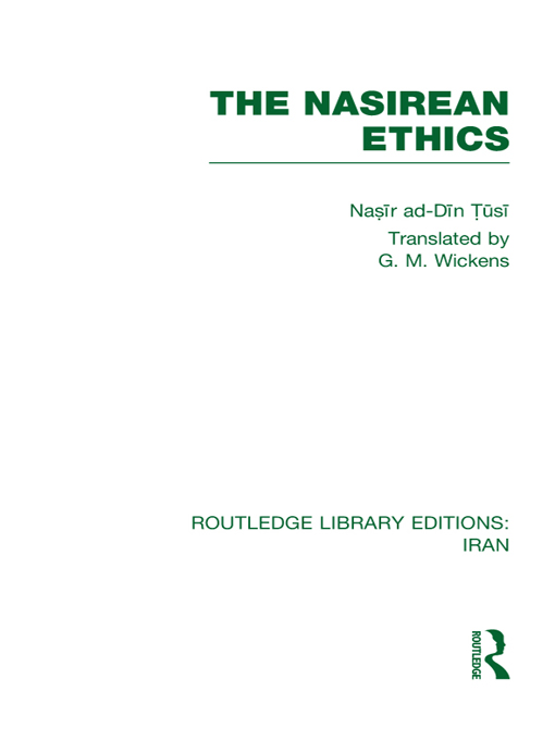 ROUTLEDGE LIBRARY EDITIONS IRAN THE NASIREAN ETHICS THE NASIREAN ETHICS - photo 1