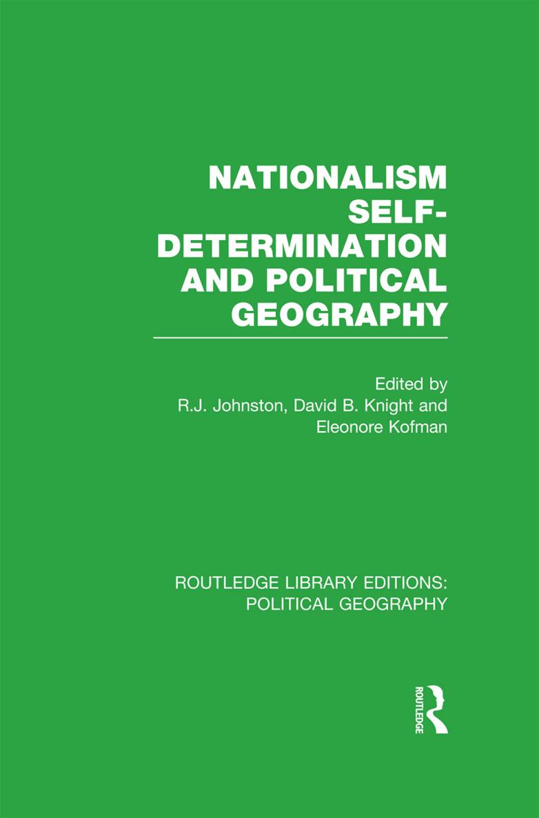 ROUTLEDGE LIBRARY EDITIONS POLITICAL GEOGRAPHY Volume 6 NATIONALISM - photo 1