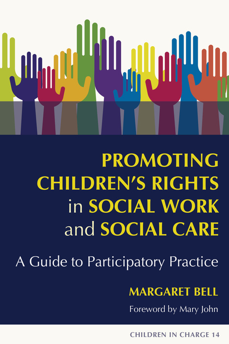 Promoting Childrens Rights in Social Work and Social Care A Guide to - photo 1