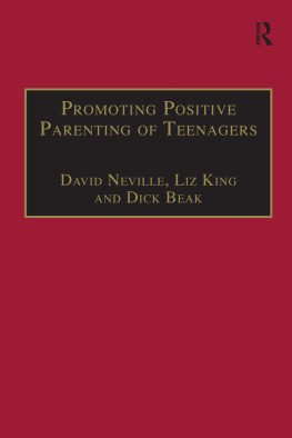 David Neville - Promoting Positive Parenting of Teenagers