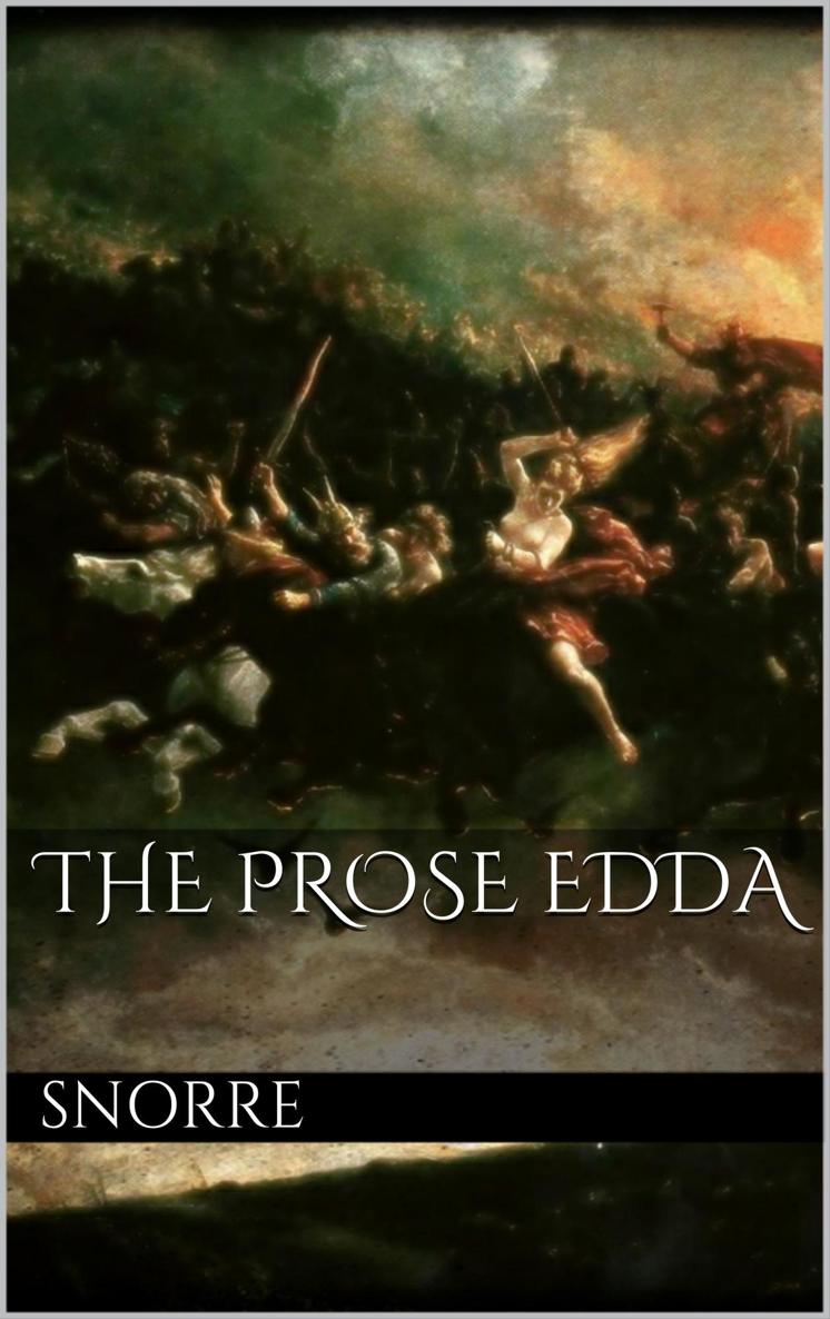 Snorre The Prose Edda PREFACE In the beginning before the heaven - photo 1