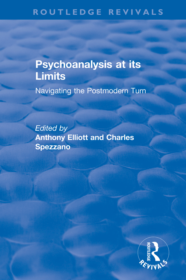 Routledge Revivals Psychoanalysis at its Limits Has psychoanalysis become - photo 1