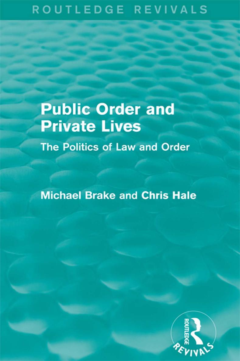 Routledge Revivals Public Order and Private Lives First published in 1992 - photo 1