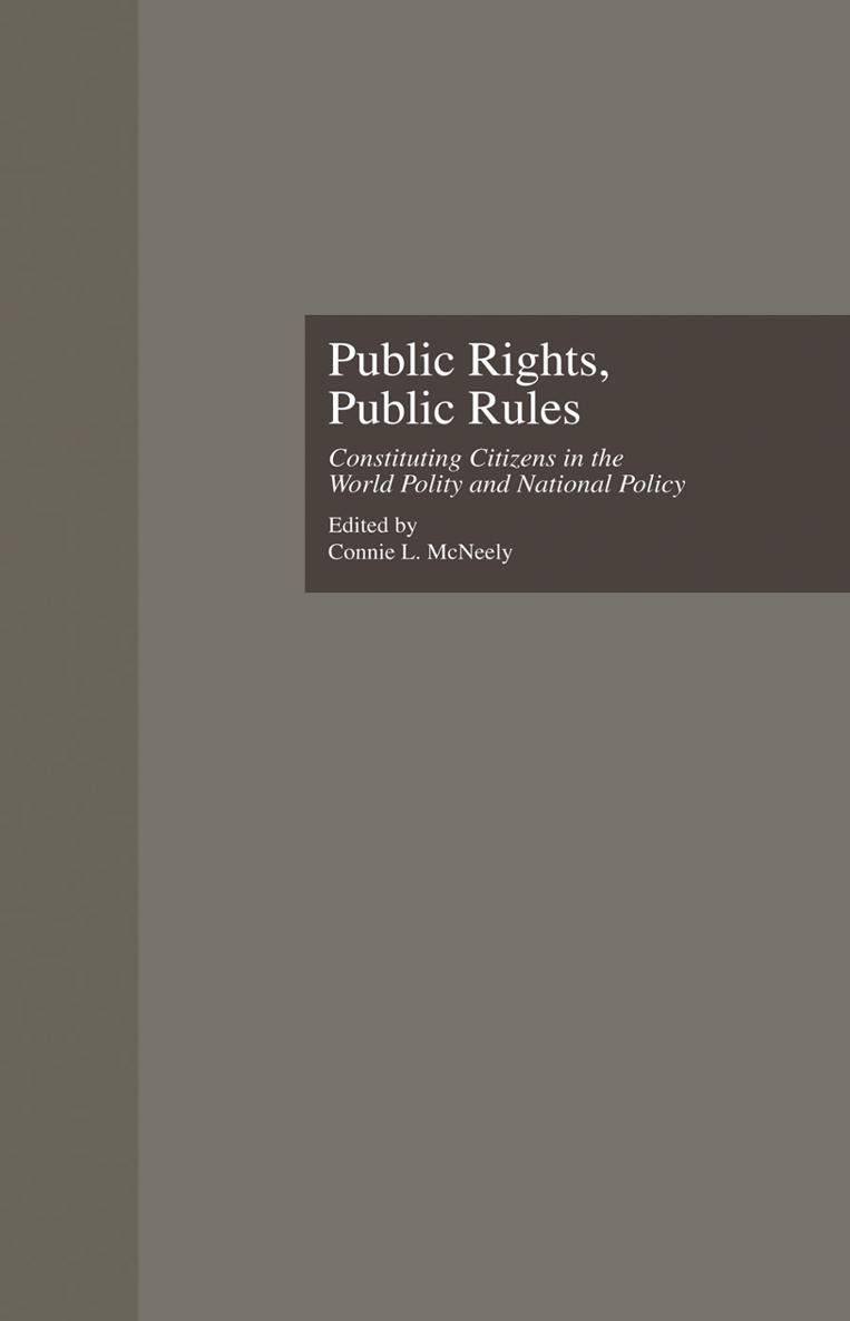 PUBLIC RIGHTS PUBLIC RULES STUDIES IN STATES AND SOCIETIES VOLUME I GARLAND - photo 1