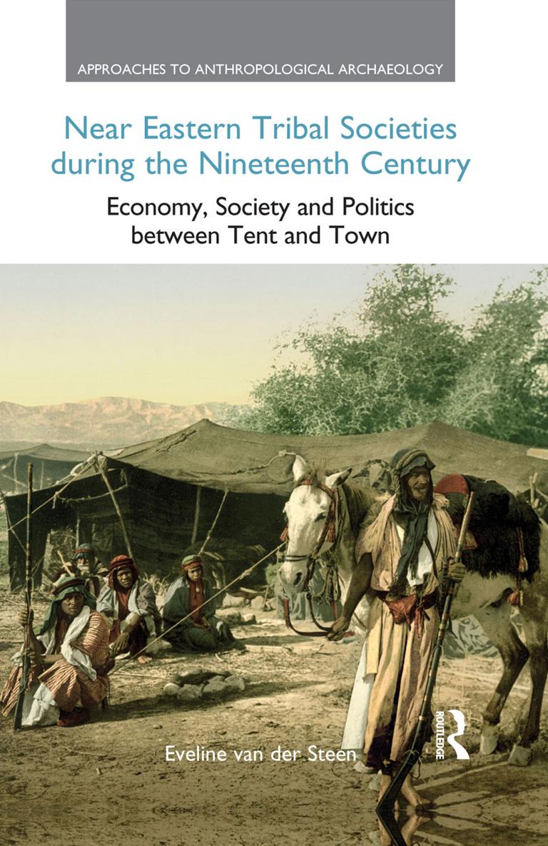 Near Eastern Tribal Societies during the Nineteenth Century Approaches to - photo 1