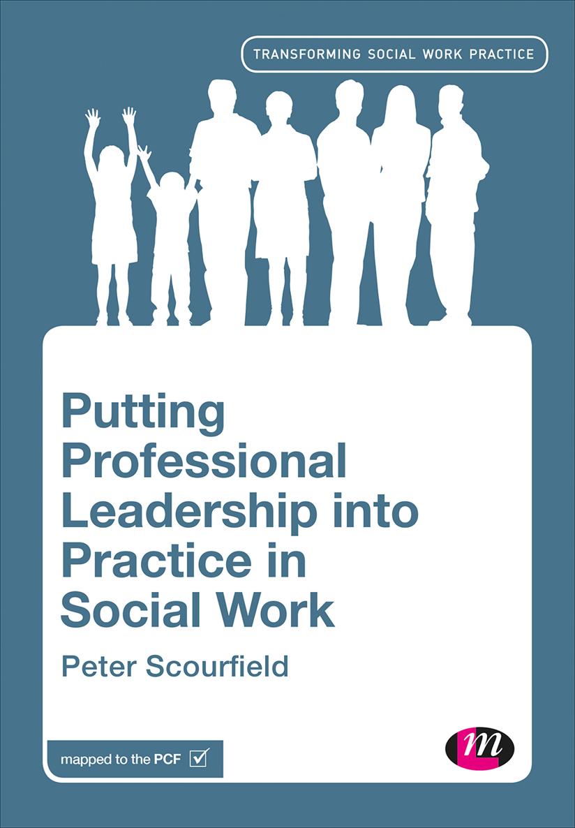 Putting Professional Leadership into Practice in Social Work Putting - photo 1