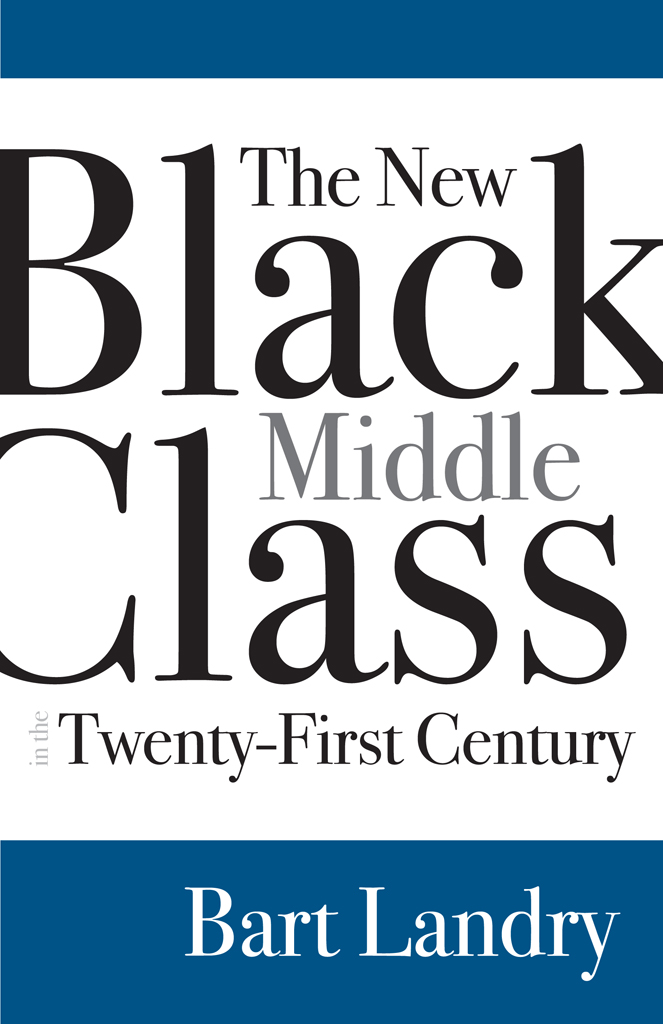 The New Black Middle Class in the Twenty-First Century - image 1