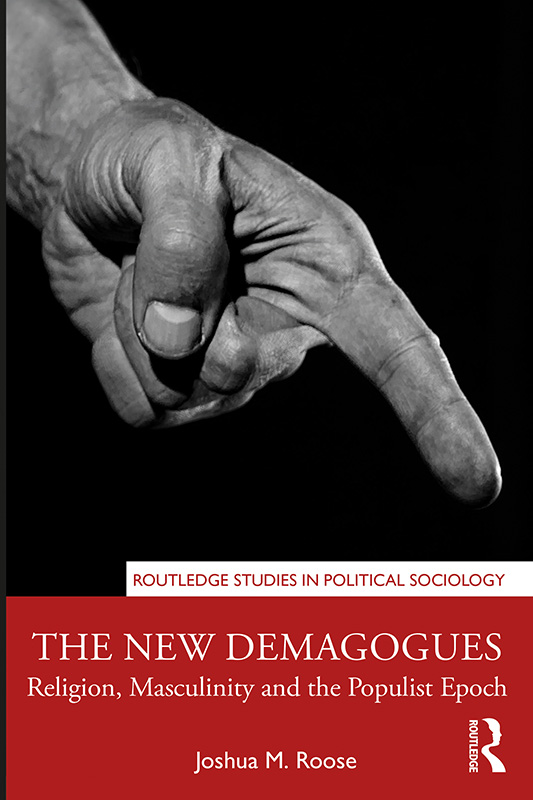 THE NEW DEMAGOGUES The optimistic world of globalization and neo-liberal - photo 1