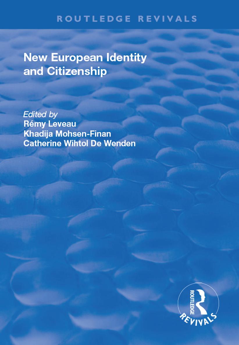 NEW EUROPEAN IDENTITY AND CITIZENSHIP This book is part of a research program - photo 1