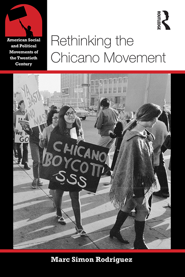 Rethinking the Chicano Movement In the 1960s and 1970s an energetic new social - photo 1