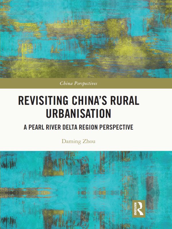 Revisiting Chinas Rural Urbanisation This book analyses the urbanisation of - photo 1